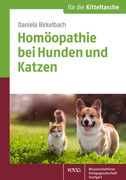Abbildung von Birkelbach | Homöopathie bei Hunden und Katzen | 1. Auflage | 2022 | beck-shop.de