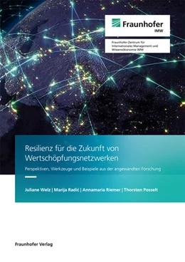 Abbildung von Posselt / Welz | Resilienz für die Zukunft von Wertschöpfungsnetzwerken. | 1. Auflage | 2022 | beck-shop.de