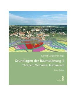 Abbildung von Stöglehner | Grundlagen der Raumplanung 1 | 2. Auflage | 2023 | beck-shop.de