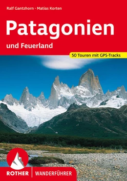 Abbildung von Gantzhorn / Korten | Patagonien | 5. Auflage | 2023 | beck-shop.de