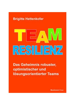 Abbildung von Hettenkofer | Team-Resilienz | 1. Auflage | 2023 | beck-shop.de