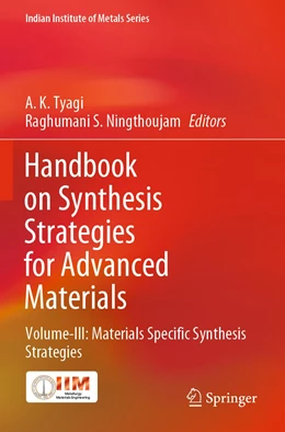 Abbildung von Ningthoujam / Tyagi | Handbook on Synthesis Strategies for Advanced Materials | 1. Auflage | 2022 | beck-shop.de
