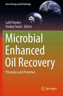 Abbildung von Tiwari / Pandey | Microbial Enhanced Oil Recovery | 1. Auflage | 2022 | beck-shop.de