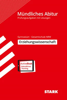 Abbildung von Schröder / Schwerdt | STARK Mündliches Abitur NRW - Erziehungswissenschaft | 1. Auflage | 2024 | beck-shop.de