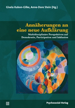 Abbildung von Kubon-Gilke / Stein | Annäherungen an eine neue Aufklärung | 1. Auflage | 2022 | beck-shop.de