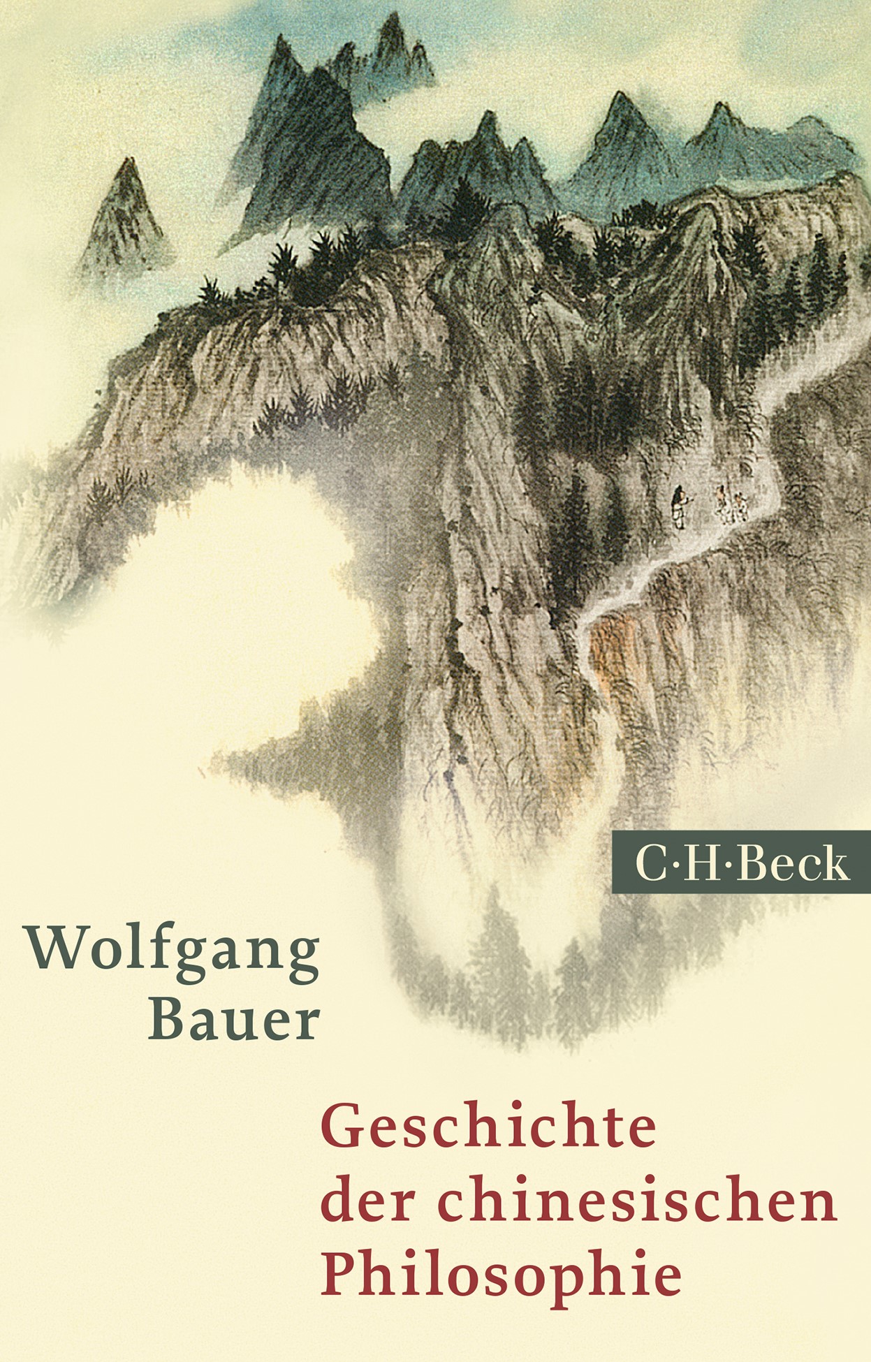 Cover: Bauer, Wolfgang, Geschichte der chinesischen Philosophie