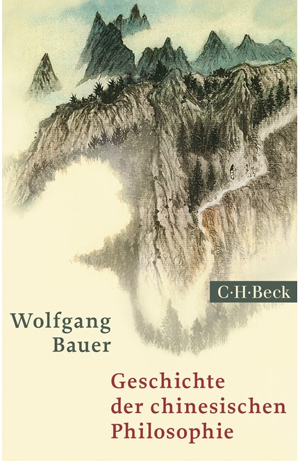 Cover: Wolfgang Bauer, Geschichte der chinesischen Philosophie