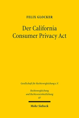 Abbildung von Glocker | Der California Consumer Privacy Act | 1. Auflage | 2023 | 87 | beck-shop.de