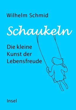 Abbildung von Schmid | Schaukeln | 1. Auflage | 2023 | beck-shop.de