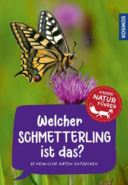 Abbildung von Poschadel | Welcher Schmetterling ist das? Kindernaturführer | 1. Auflage | 2023 | beck-shop.de