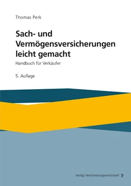 Abbildung von Perk | Sach- und Vermögensversicherung leicht gemacht | 5. Auflage | 2023 | beck-shop.de