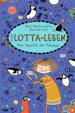 Abbildung von Pantermüller | Mein Lotta-Leben (19). Hier taucht der Papagei | 1. Auflage | 2023 | beck-shop.de