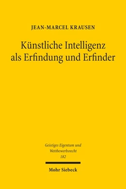 Abbildung von Krausen | Künstliche Intelligenz als Erfindung und Erfinder | 1. Auflage | 2023 | beck-shop.de