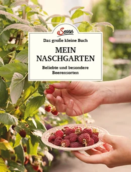 Abbildung von Schubert | Das große kleine Buch: Mein Naschgarten | 1. Auflage | 2023 | beck-shop.de