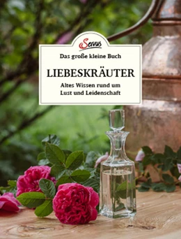 Abbildung von Mittendorfer-Lichtenegger | Das große kleine Buch: Liebeskräuter | 1. Auflage | 2023 | beck-shop.de