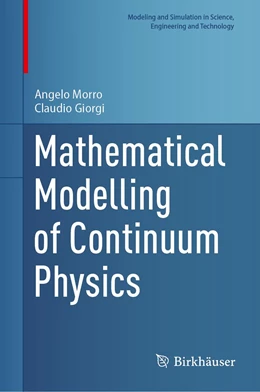 Abbildung von Morro / Giorgi | Mathematical Modelling of Continuum Physics | 1. Auflage | 2023 | beck-shop.de