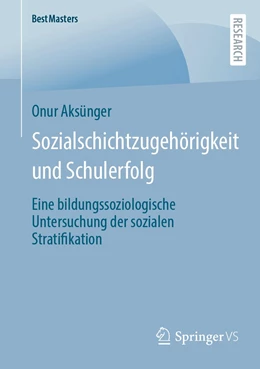 Abbildung von Aksünger | Sozialschichtzugehörigkeit und Schulerfolg | 1. Auflage | 2022 | beck-shop.de