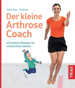 Abbildung von Sutor / Bumb | Der kleine Arthrose-Coach | 1. Auflage | 2023 | beck-shop.de