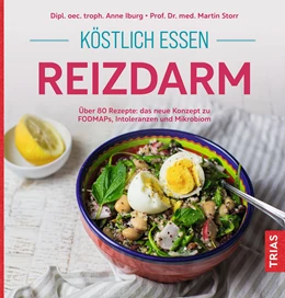 Abbildung von Iburg / Storr | Köstlich essen Reizdarm | 1. Auflage | 2023 | beck-shop.de