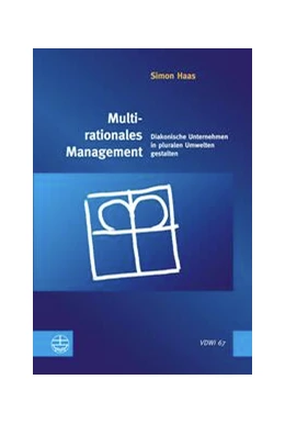 Abbildung von Haas | Multirationales Management | 1. Auflage | 2023 | 67 | beck-shop.de