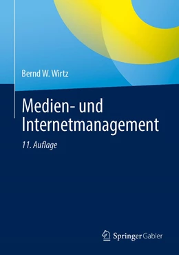 Abbildung von Wirtz | Medien- und Internetmanagement | 11. Auflage | 2023 | beck-shop.de