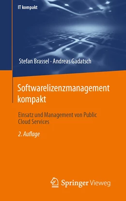 Abbildung von Brassel / Gadatsch | Softwarelizenzmanagement kompakt | 2. Auflage | 2023 | beck-shop.de