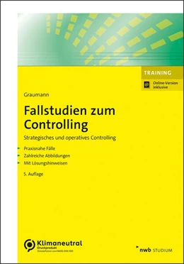 Abbildung von Graumann | Fallstudien zum Controlling (Online Version) | 5. Auflage | 2022 | beck-shop.de