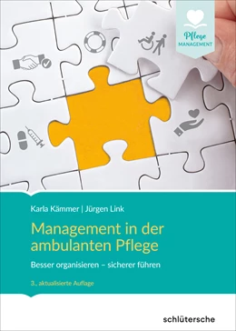Abbildung von Kämmer / Link | Management in der ambulanten Pflege | 3. Auflage | 2022 | beck-shop.de