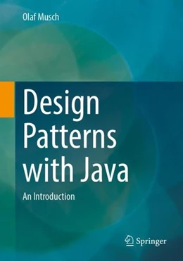 Abbildung von Musch | Design Patterns with Java | 1. Auflage | 2023 | beck-shop.de