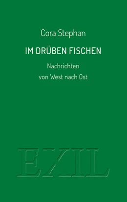 Abbildung von Stephan | Im Drüben fischen | 1. Auflage | 2022 | beck-shop.de