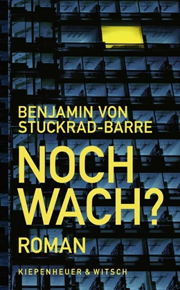 Abbildung von Stuckrad-Barre | Noch wach? | 1. Auflage | 2023 | beck-shop.de