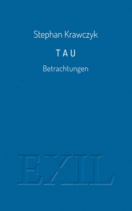 Abbildung von Krawczyk | Tau | 1. Auflage | 2022 | beck-shop.de