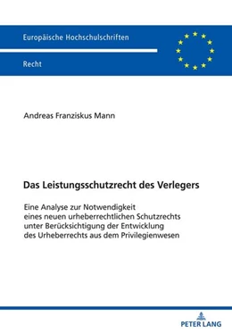 Abbildung von Mann | Das Leistungsschutzrecht des Verlegers | 1. Auflage | 2022 | beck-shop.de