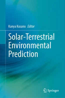 Abbildung von Kusano | Solar-Terrestrial Environmental Prediction | 1. Auflage | 2023 | beck-shop.de