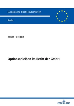 Abbildung von Pöttgen | Optionsanleihen im Recht der GmbH | 1. Auflage | 2022 | beck-shop.de