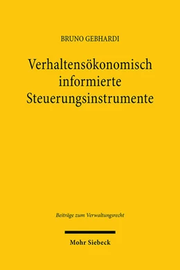 Abbildung von Gebhardi | Verhaltensökonomisch informierte Steuerungsinstrumente | 1. Auflage | 2022 | 23 | beck-shop.de