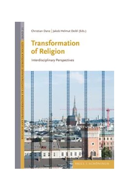 Abbildung von Danz / Deibl | Transformation of Religion | 1. Auflage | 2023 | 25 | beck-shop.de