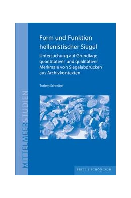 Abbildung von Schreiber | Form und Funktion hellenistischer Siegel | 1. Auflage | 2023 | 24 | beck-shop.de