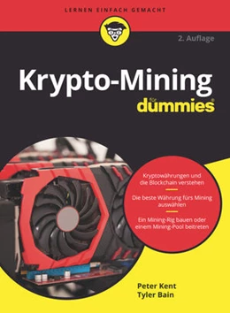 Abbildung von Kent / Bain | Krypto-Mining für Dummies | 2. Auflage | 2022 | beck-shop.de