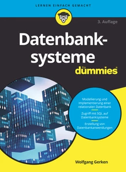Abbildung von Gerken | Datenbanksysteme für Dummies | 3. Auflage | 2023 | beck-shop.de