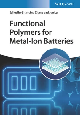 Abbildung von Zhang / Lu | Functional Polymers for Metal-Ion Batteries | 1. Auflage | 2023 | beck-shop.de