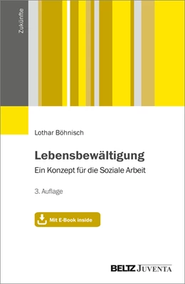 Abbildung von Böhnisch | Lebensbewältigung | 3. Auflage | 2023 | beck-shop.de