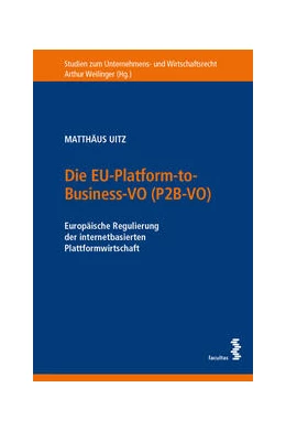 Abbildung von Uitz | Die EU-Platform-to-Business-VO (P2B-VO) | 1. Auflage | 2023 | 42 | beck-shop.de