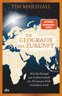 Abbildung von Marshall | Die Geografie der Zukunft | 1. Auflage | 2023 | beck-shop.de