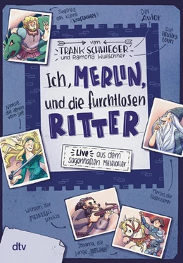 Abbildung von Schwieger | Ich, Merlin, und die furchtlosen Ritter | 1. Auflage | 2023 | beck-shop.de