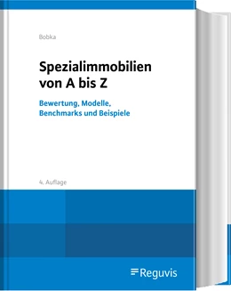 Abbildung von Bobka | Spezialimmobilien von A bis Z | 4. Auflage | 2024 | beck-shop.de