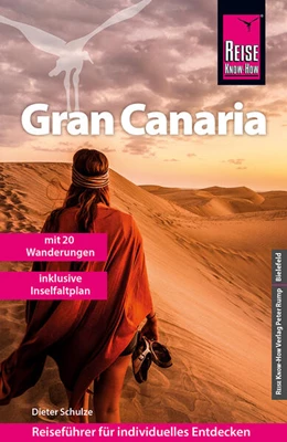 Abbildung von Schulze | Reise Know-How Reiseführer Gran Canaria mit den zwanzig schönsten Wanderungen und Faltplan | 12. Auflage | 2023 | beck-shop.de