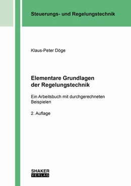 Abbildung von Döge | Elementare Grundlagen der Regelungstechnik | 2. Auflage | 2022 | beck-shop.de
