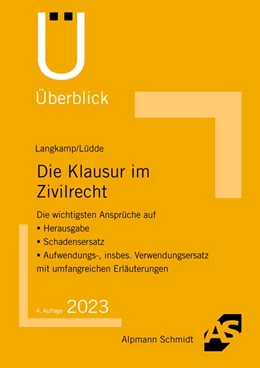 Abbildung von Langkamp / Lüdde | Die Klausur im Zivilrecht | 4. Auflage | 2023 | beck-shop.de