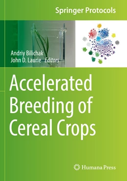 Abbildung von Bilichak / Laurie | Accelerated Breeding of Cereal Crops | 1. Auflage | 2022 | beck-shop.de